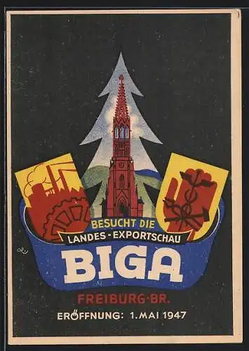 AK Freiburg, Landes-Exportschau Biga in Freiburg, eröffnet am 1. Mai 1947, Kirche und Handwerkswappen