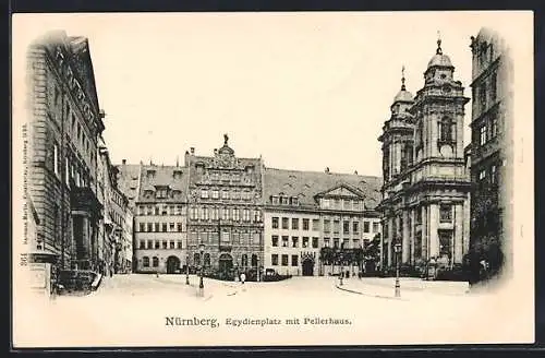 AK Nürnberg, Egydienplatz mit Pellerhaus