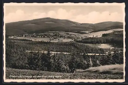 AK Eibenstock i. Erzgeb., Sich auf den Ort und den Auersberg