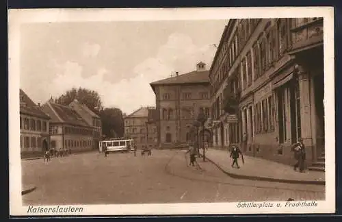 AK Kaiserslautern, Schillerplatz und Fruchthalle mit Strassenbahn
