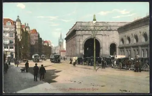 AK Newcastle-on Tyne, The Centrla Station, Strassenbahn