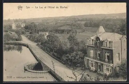 AK Spa, Le Lac et l`Hôtel de Warfaz