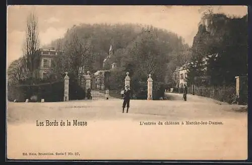 AK Marche-lez-Dames, l`Entrée du Chateau