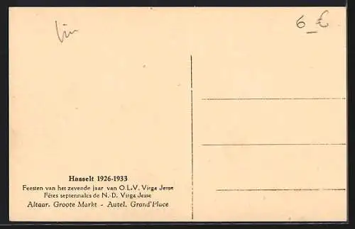 AK Hasselt, Feesten van het zevende jaar van O. L. V., Viraga Jesse, Altaar, Groote Markt