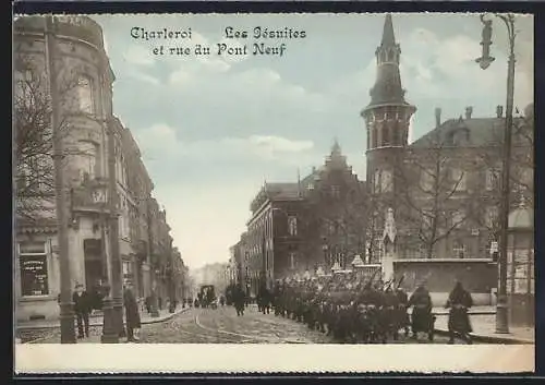 AK Charleroi, Les Jésuites et rue du Pont Neuf
