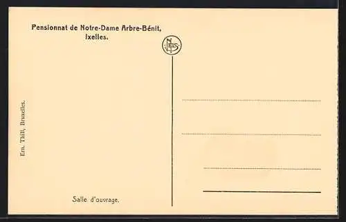 AK Ixelles, Pensionnat de Notre-Dame Arbre-Bénit, Salle d`ouvrage