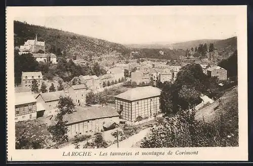 AK Laroche en Ardennes, Les tanneries et montagne de Corimont