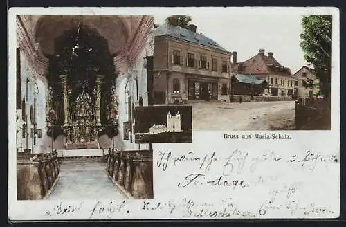 AK Maria-Schutz, Ortspartie mit Geschäften, Inneres der Kirche