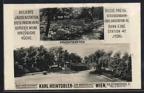 AK Wien, Gasthaus Zur Windmühle, Inh. Karl Heintobler, Aussenansicht, Ansicht des Prachtgartens
