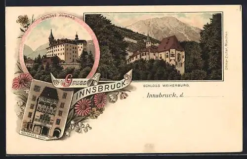 Lithographie Innsbruck, Gasthaus Goldenes Dach, Schloss Weiherbrug, Schloss Ambras