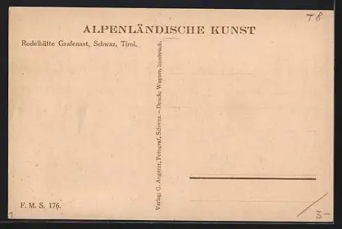 Künstler-AK Schwaz /Tirol, Die Rodelhütte Grafenast in den Bergen