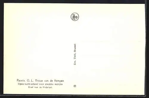AK Ravels, O. L. Vrouw van de Kempen, Open lucht-school voor zwakke meisjes