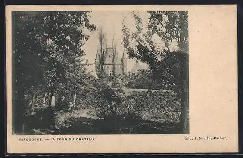 AK Miaucourt, La Tour Du Chateau