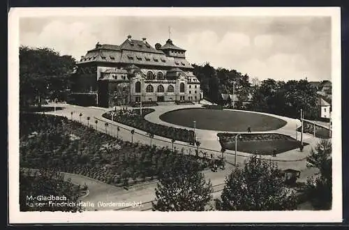 AK M.-Gladbach, Vorderansicht der Kaiser-Friedrich-Halle
