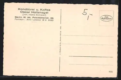 AK Berlin-Tiergarten, Konditorei & Café Oscar Holtznagel, Inh. Hans Schüler, Potsdamerstrasse 55