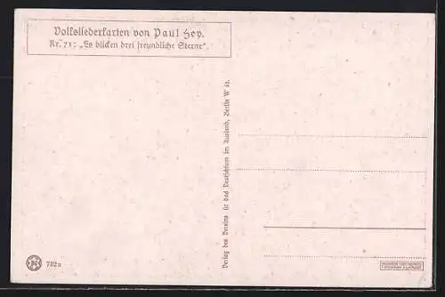 Künstler-AK P. Hey, Volksliederkarte Nr.71: Es blicken drei freundliche Sterne