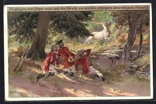 Künstler-AK Paul Hey: Volksliederkarte Nr. 25: Drei Jäger beobachten einen weissen Hirsch