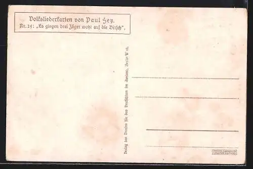 Künstler-AK Paul Hey: Volksliederkarte Nr. 25: Drei Jäger beobachten einen weissen Hirsch