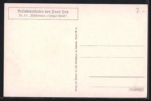 Künstler-AK P. Hey, Volksliederkarte Nr.: 87, Willkommen, o seliger Abend, Leute im Garten am Wasser