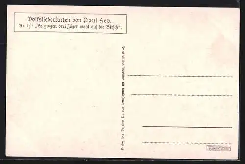 Künstler-AK Paul Hey: Volksliederkarte Nr. 25: Drei Jäger beobachten einen weissen Hirsch