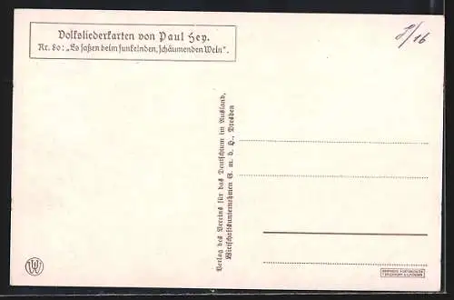 Künstler-AK P. Hey, Volksliederkarte Nr. 80: Es sassen beim funkelnden, schäumenden Wein, Studenten vor dem Gasthaus