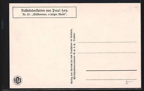 Künstler-AK P. Hey, Volksliederkarte Nr.: 87, Willkommen, o seliger Abend, Leute im Garten am Wasser