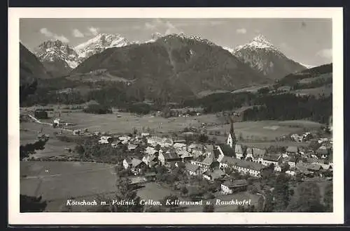 AK Kötschach, Ortsansicht m. Polinik. Cellon, Kellerwand u. Rauchkofel