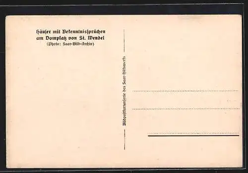 AK St. Wendel, Häuser mit Bekenntnissprüchen am Domplatz mit Geschäften
