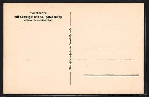 AK Saarbrücken, Teilansicht mit Ludwigs- und St. Jakobsbrücke