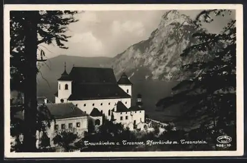 AK Traunkirchen a. Traunsee, Pfarrkirche m. Traunstein
