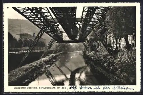 AK Wuppertal-Elberfeld, Schwebebahn am Zoo
