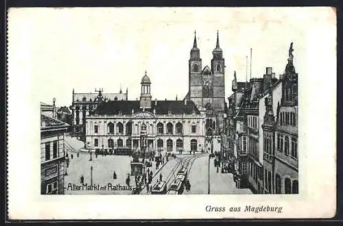 AK Magdeburg, Alter Markt mit Rathaus