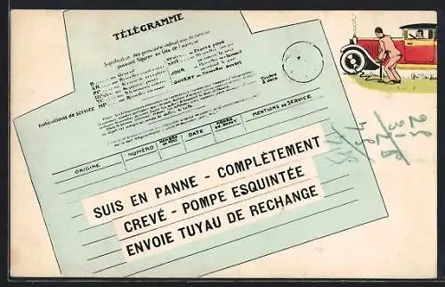 AK Postgeschichte, Télégramme-Suis en Panne-Complètement Crevé-Pompe Esquintée envoie Tuyau de Rechange