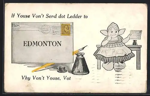 AK If Youse Von`t Send dot Ledder to-Vhy Von`t Youse, Vot, Schreibfaul