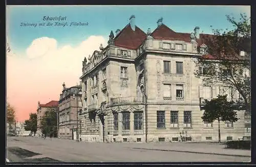 AK Schweinfurt, Strasse Steinweg mit der Königlichen Filialbank