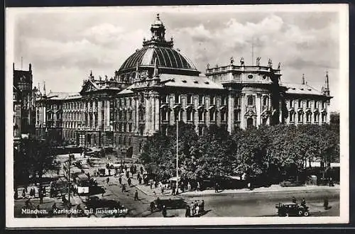 AK München, Karlsplatz mit Justizpalast und Strassenbahn