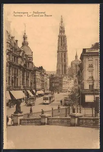 AK Anvers, Le Canal au Sucre, Strassenbahn