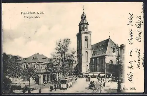 AK Frankfurt a. M., Partie an der Hauptwache mit Strassenbahn