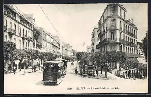 AK Alger, La rue Michelet, Strassenpartie mit Strassenbahn