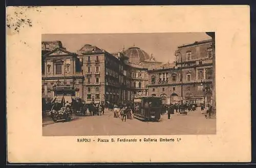 AK Napoli, Piazza S. Ferdinando m. Strassenbahn