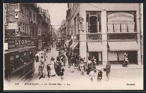 AK Besancon, La Grande Rue, Strassenpartie mit Strassenbahn