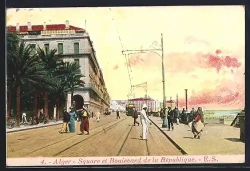 AK Alger, Square et Boulevard de la République, Strassenbahn