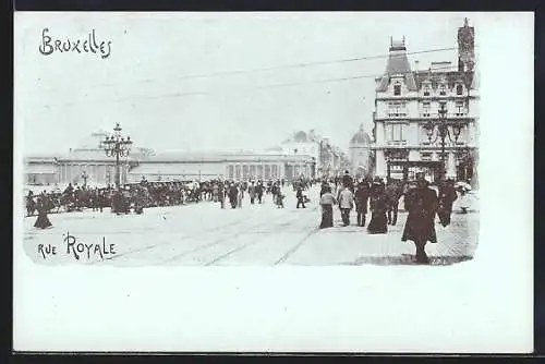 AK Bruxelles, Rue Royale