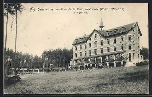 AK La Hulpe-Waterloo, Sanatorium populaire, Vue générale