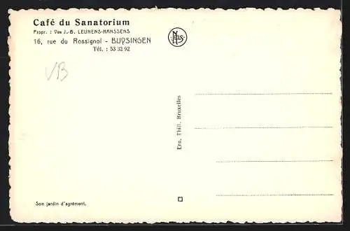 AK Buysingen, Café du Sanatorium, Propr. Vve. J.-B. Leunens-Hanssens, 16 rue de Rossignol