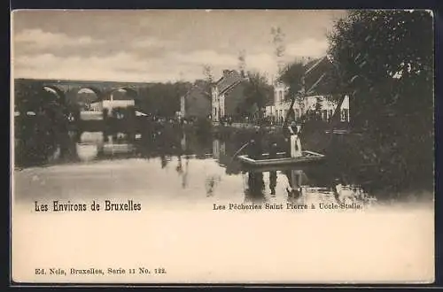 AK Uccle-Stalle /Bruxelles, Les Pêcheries Saint Pierre