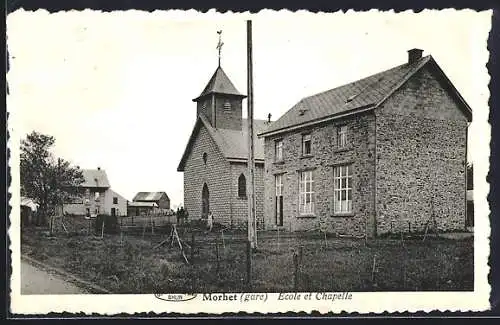 AK Morhet, Ecole et Chapelle