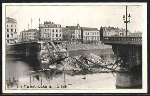 AK Lüttich, Die gesprengte Maasbrücke