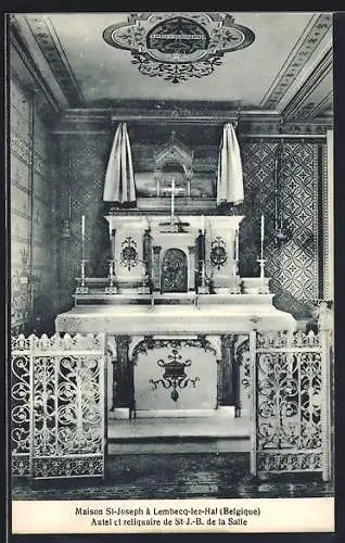 AK Lembecq-lez-Hal, Maison St-Joseph, Autel et reliquaire de St-J.-B. de la Salle