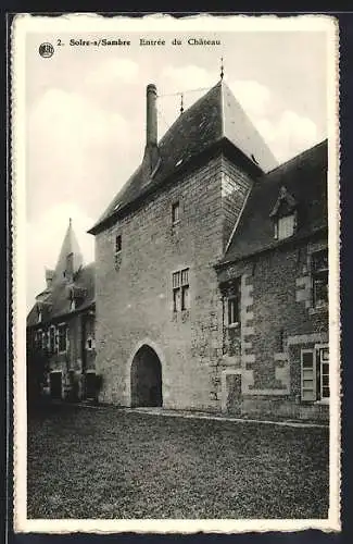 AK Solre-s-Sambre, Entrée du Château